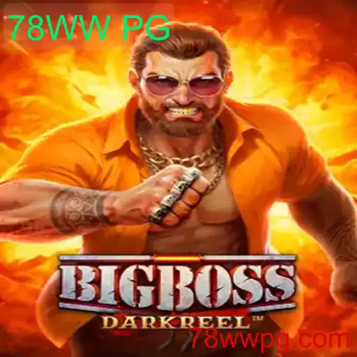 Explorando o Mundo de BigBoss e 78WW PG